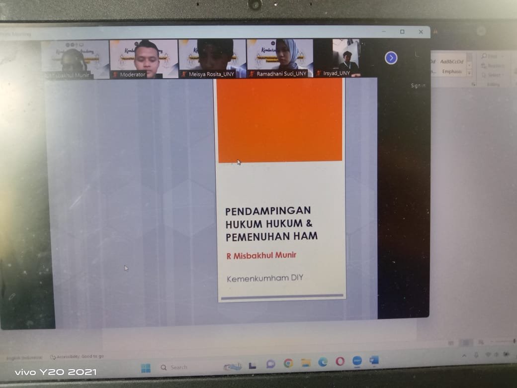 Webinar di Kembara Law Academy dengan tema â€œEskalasi 
Pendampingan Hukum dalam Mewujudkan Pemenuhan Hak Asasi Manusiaâ€ oleh Departemen 
Hukum Badan Eksekutif Mahasiswa Keluarga Mahasiswa Universitas Negeri Yogyakarta 
(BEM KM UNY) 2023